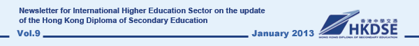 Newsletter for international Higher Education Sector on the update of the Hong Kong Diploma of Secondary Education - Issue 9